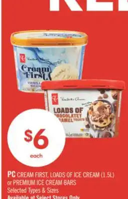 Shoppers Drug Mart PC CREAM FIRST OF ICE CREAM (1.5l) or PREMIUM ICE CREAM BARS offer