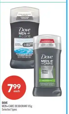 Shoppers Drug Mart DOVE MEN+CARE DEODORANT 85g offer