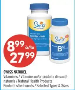 Pharmaprix SWISS NATUREL Vitamins or Natural Health Products offer