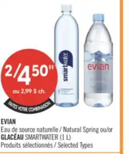 Pharmaprix EVIAN Natural Spring or GLACÉAU SMARTWATER offer