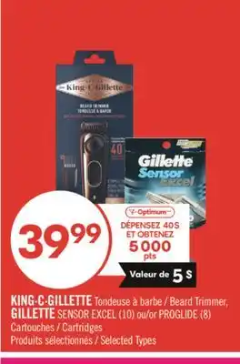 Pharmaprix KING∙C∙GILLETTE Beard Trimmer, GILLETTE SENSOR EXCEL (10) or PROGLIDE (8) Cartridges offer