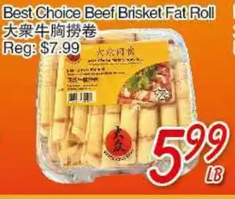 Foody Mart Best Choice Beef Brisket Fat Roll offer