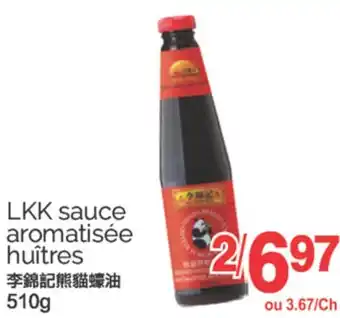 T&T Supermarket LKK SAUCE AROMATISÉE HUÎTRES, 510g offer