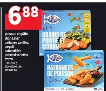 Maxi POISSON EN PÂTE HIGH LINER | battered fish, 330-700 G offer