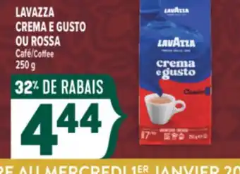 Marché Adonis LAVAZZA CREMA E GUSTO OU ROSSA CAFÉ | COFFEE offer