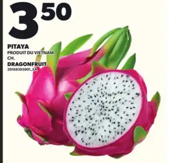 Provigo PITAYA offer