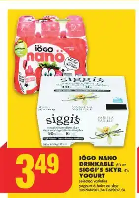 No Frills IÖGO NANO DRINKABLE, 6'S OR SIGGI'S SKYR, 4'S YOGURT offer