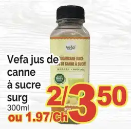 T&T Supermarket VEFA JUS DE CANNE À SUCRE SURG, 300ml offer