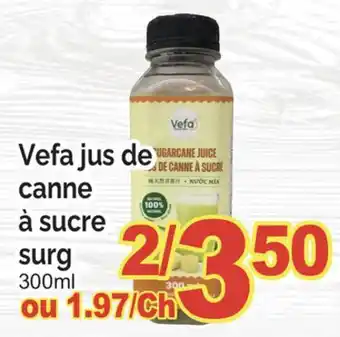 T&T Supermarket VEFA JUS DE CANNE À SUCRE SURG, 300ml offer