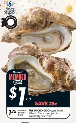 Sobeys Fresh choice oysters offer