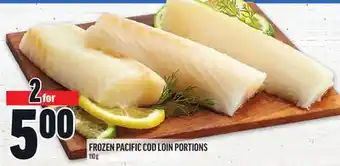 Metro FROZEN PACIFIC COD LOIN PORTIONS offer