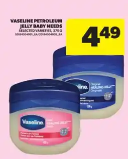 Real Canadian Superstore VASELINE PETROLEUM JELLY BABY NEEDS offer