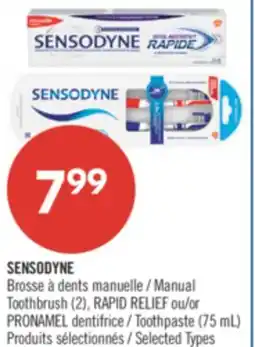 Pharmaprix SENSODYNE Manual Toothbrush (2), RAPID RELIEF or Toothpaste (75 mL) offer