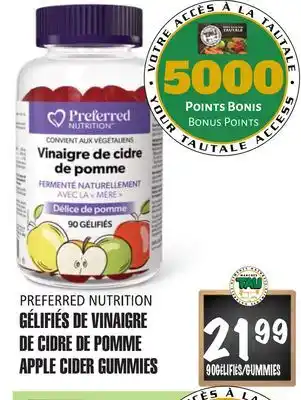 Marches Tau PREFERRED NUTRITION GÉLIFIÉS DE VINAIGRE DE CIDRE DE POMME offer