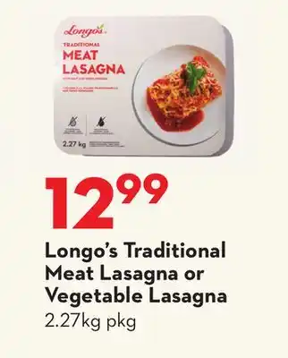 Longo's Longo's Traditional Meat Lasagna or Vegetable offer