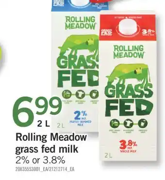 Fortinos ROLLING MEADOW GRASS FED MILK, 2 L offer