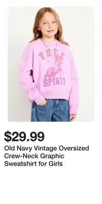 Old Navy Old Navy Vintage Oversized Crew-Neck Graphic Sweatshirt for Girls offer