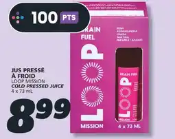 IGA LOOP MISSION COLD PRESSED JUICE offer