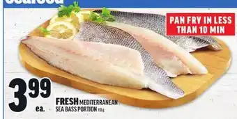 Metro FRESH MEDITERRANEAN SEA BASS PORTION offer