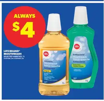 Real Canadian Superstore LIFE BRAND MOUTHWASH, 1 L offer