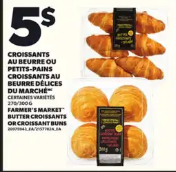 Provigo CROISSANTS AU BEURRE OU PETITS-PAINS CROISSANTS AU BEURRE DÉLICES DU MARCHÉMC, 270/300G offer