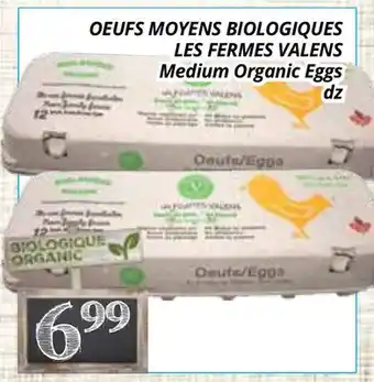 Supermarché PA OEUFS MOYENS BIOLOGIQUES LES FERMES VALENS | Medium Organic Eggs offer