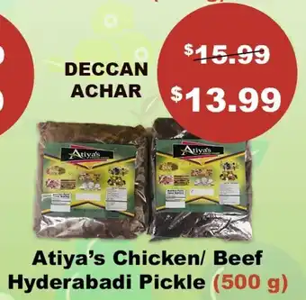 Atiya's Fresh Farm Atiya's Chicken/ Beef Hydrerabadi Pickle offer