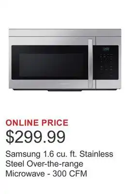 Costco Samsung 1.6 cu. ft. Stainless Steel Over-the-range Microwave - 300 CFM offer