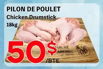 Marche Salaberry PILON DE POULET offer