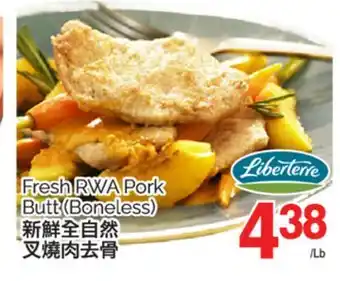 T&T Supermarket Fresh RWA Pork Butt (Boneless) offer