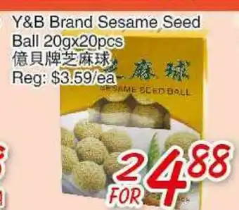 Foody Mart Y & B BRAND SESAME SEED BALL offer