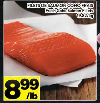 Supermarché PA FILETS DE SAUMON COHO FRAIS | Fresh Coho Salmon Fillets offer