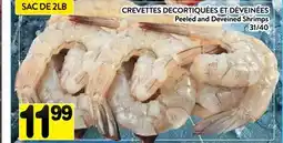 Supermarché PA CREVETTES DECORTIQUÉES ET DÉVEINÉES | Peeled and Deveined Shrimps offer