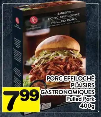 Supermarché PA PORC EFFILOCHÉ PLAISIRS GASTRONOMIQUES | Pulled Pork offer