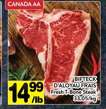 Supermarché PA BIFTECK D'ALOYAU FRAIS | Fresh T-Bone Steak offer