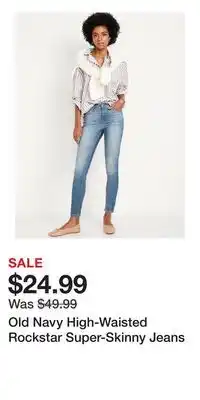 Old Navy Old Navy High-Waisted Rockstar Super-Skinny Jeans offer