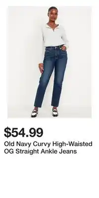 Old Navy Old Navy Curvy High-Waisted OG Straight Ankle Jeans offer