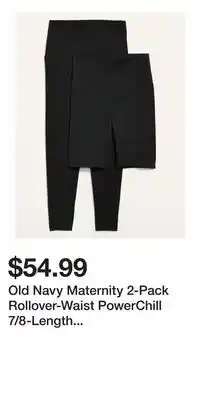 Old Navy Old Navy Maternity 2-Pack Rollover-Waist PowerChill 7/8-Length Leggings & Biker Shorts offer