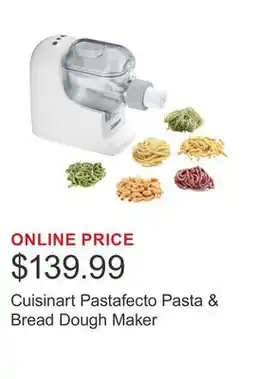 Costco Cuisinart Pastafecto Pasta & Bread Dough Maker offer