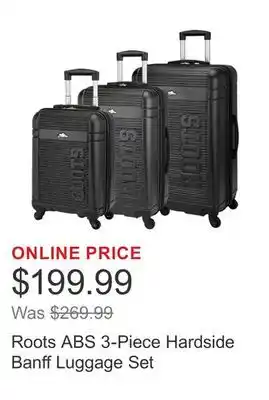 Costco Roots ABS 3-Piece Hardside Banff Luggage Set offer