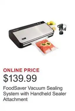 Costco FoodSaver Vacuum Sealing System with Handheld Sealer Attachment offer