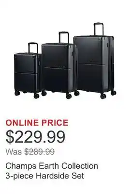 Costco Champs Earth Collection 3-piece Hardside Set offer