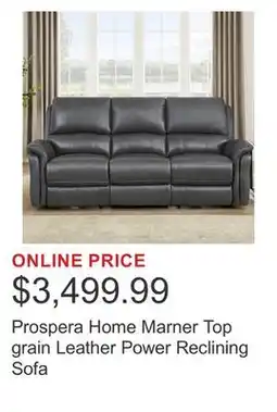 Costco Prospera Home Marner Top grain Leather Power Reclining Sofa offer