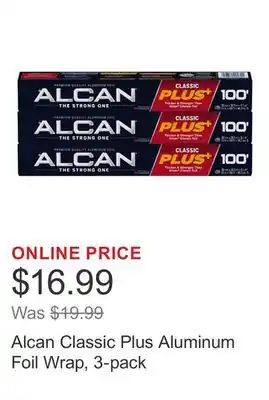 Costco Alcan Classic Plus Aluminum Foil Wrap, 3-pack offer