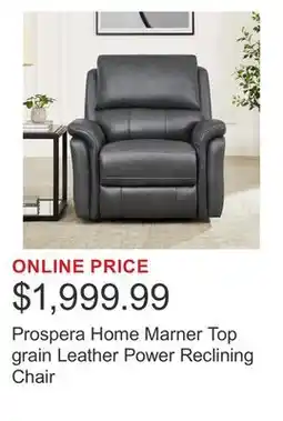 Costco Prospera Home Marner Top grain Leather Power Reclining Chair offer