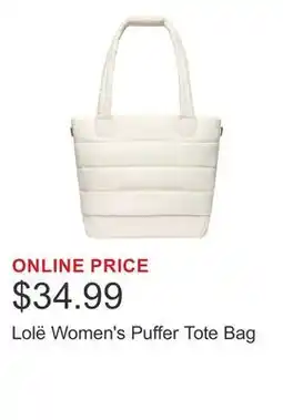 Costco Lolë Women's Puffer Tote Bag offer