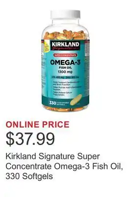 Costco Kirkland Signature Super Concentrate Omega-3 Fish Oil, 330 Softgels offer