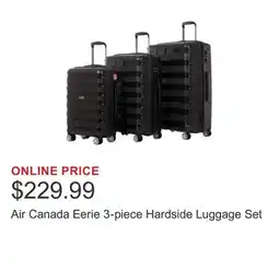 Costco Air Canada Eerie 3-piece Hardside Luggage Set offer