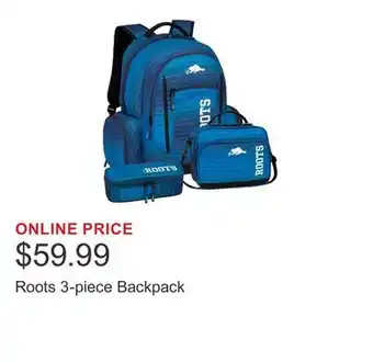 Costco Roots 3-piece Backpack offer