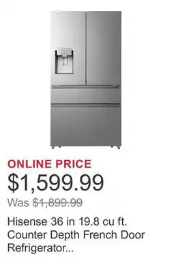 Costco Hisense 36 in 19.8 cu ft. Counter Depth French Door Refrigerator with Water and Ice Dispenser offer